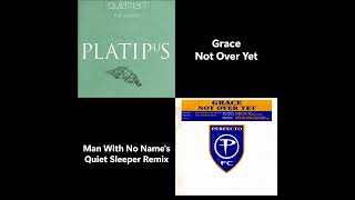 Grace - Not Over Yet (Man With No Names Quiet Sleeper Remix)