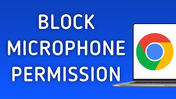 How to Block Microphone Permission On Google Chrome On PC (New Update)