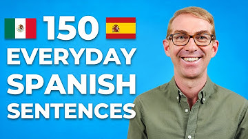 150 Sentences Every Spanish Beginner Needs to Know
