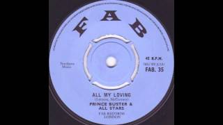 Prince Buster All Stars &quot;All my loving&quot;