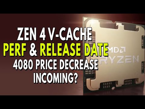 Ryzen 7000 V-Cache Performance & Release Date & RTX 4080 Price DECREASE Incoming