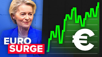 Why the Euro’s Surge is Both Good and Bad for the EU