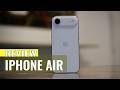 iPhone Air Review: Apple’s Thinnest iPhone Ever Feels Unreal