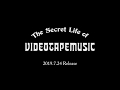 VIDEOTAPEMUSIC 4th Album “The Secret Life Of VIDEOTAPEMUSIC” Trailer