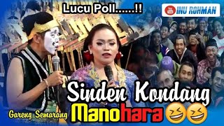 Dagelan Lucu Manohara Sinden Madiun Vs Gareng Semarang