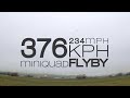 High speed fpv drone  376kmh  234mph  flyby