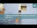 3 Easy Steps For Fixing A Hole In The Wall