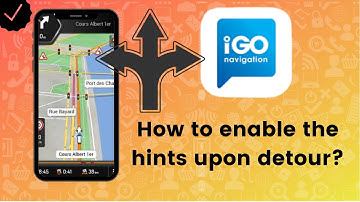 How to enable the hints upon detour function in IGO Navigation?