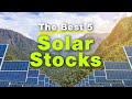 The 5 Best Solar Stocks To Buy Right Now!