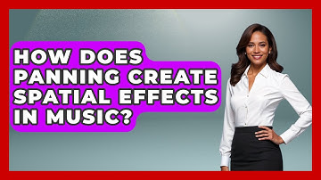 How Does Panning Create Spatial Effects In Music? - Music Producer Mastery