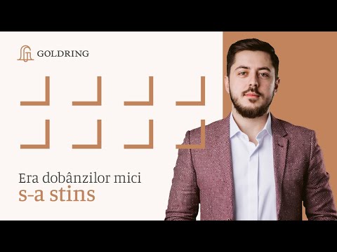 Era dob&acirc;nzilor mici s-a stins
