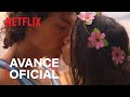 Temporada de verano | Avance oficial | Netflix