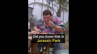 Did You Know That In JURASSIC PARK