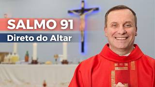 SALMO 91 ● Padre Exorcista