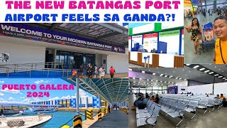 PART 3: THE NEW BATANGAS PORT | LAKAS MAKA AIRPORT FEELS?! | GOING TO PUERTO GALERA