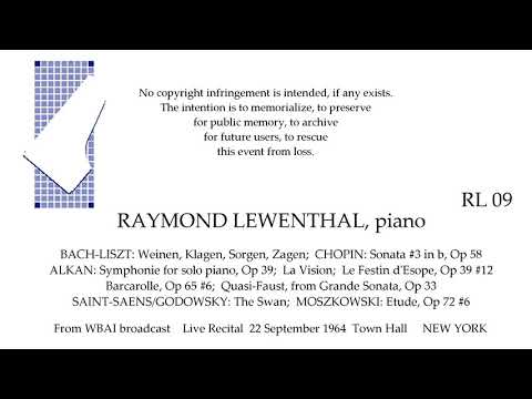 RAYMOND LEWENTHAL Live Recital 1964  CHOPIN ALKAN more  TOWN HALL  NEW YORK