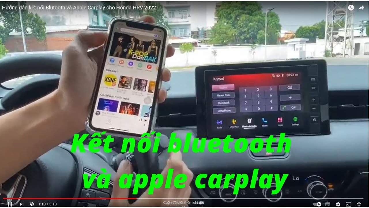 Hướng dẫn kết nối Bluetooth, Apple Carplay Honda HRV 2022 YouTube