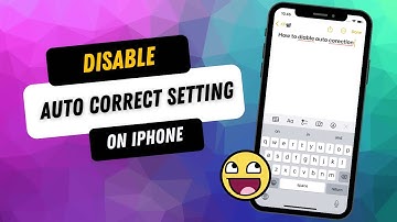 How To Turn Off Auto Correct On iPhones Keyboard