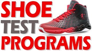 New Shoe Testing Programs!