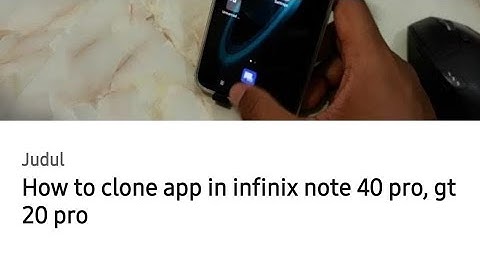 How to clone app in infinix note 40 pro, gt 20 pro