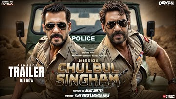 Mission Chulbul Singham | Concept Trailer | Salman Khan | Ajay Devgn | Rohit Shetty | Cop Universe
