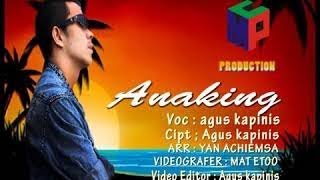 Lagu sunda,anaking agus kapinis