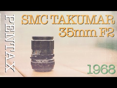 レンズレビュー】PENTAX SMC TAKUMAR 35mm F2【フルサイズ対応