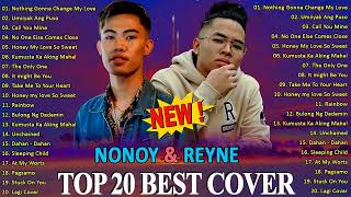 Nonoy Peña x Reyne cover best hits 2022 - Nonoy Peña cover love songs full album 2022