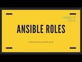 Ansible Roles - Understanding Ansible Roles