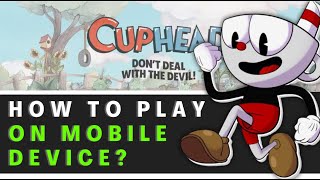 How To Play Cuphead on Mobile (2026) screenshot 3