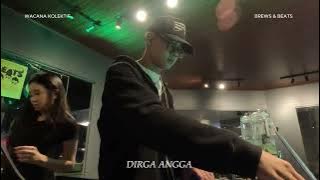 BREWS & BEATS #001 | DIRGA ANGGA | AFRO AMAPIANO