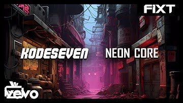 Kodeseven - Neon Core