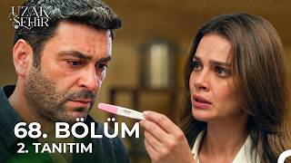 Uzak Şehir 68. 2. Fragmanı Cihan, Hamileyim