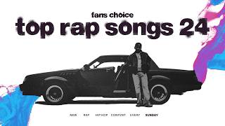 Download Lagu TOP 100 RAP SONGS OF 2024 (FANS CHOICE) MP3 Download Lagu TOP 100 RAP SONGS OF 2024 (FANS CHOICE) MP3