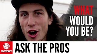 If You Weren't A Pro Mountain Biker, What Job Would You Do? | The Don Asks