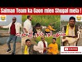 Salman team ka gaon mien shugal mela  shugliyaat with salman arshad official