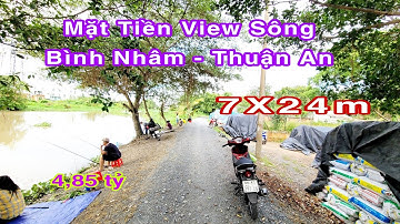 Bán Đất Thuận An (714) Mặt Tiền View Sông Gần Chợ Lái Thiêu, gần đường Cách Mạng Tháng 8