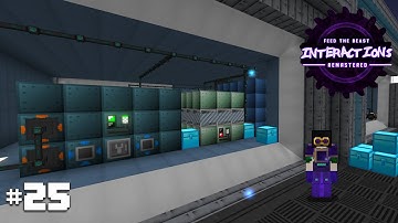 FTB Interactions Remastered E25 - To Be Ore Not To Be?