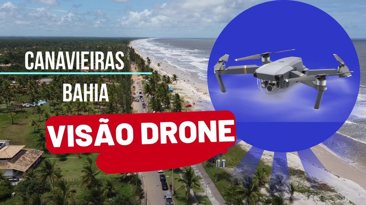 Uma vista aérea de Canavieiras - BA