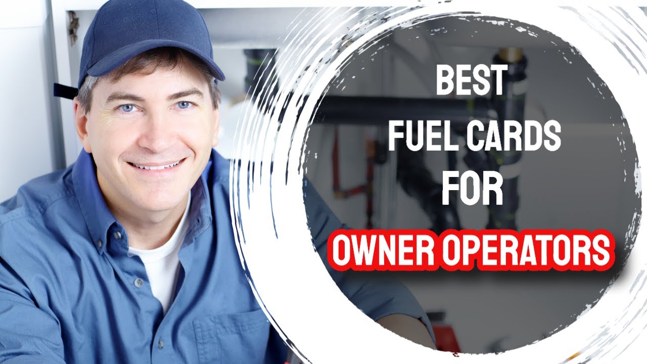 Best Fuel Card For Owner Operators Truckers With Bad Credit OK YouTube