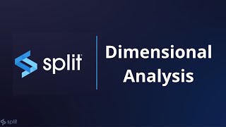 Split's Dimensional Analysis screenshot 5