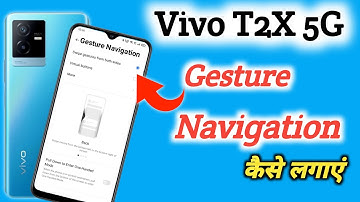 Vivo T2x back button, Vivo T2x navigation bar, Vivo T2x, How to change navigation keys Vivo T2x