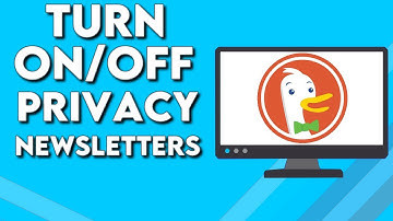 How To Turn On/Off Privacy Newsletters on DuckDuckGo Browser on PC