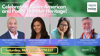 Celebrating Asian-American and Pacific Islander Heritage - A Candid Conversation