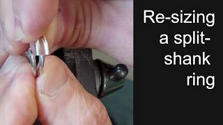 Re Sizing a Split Shank Ring