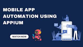 Mobile App Automation Using Appium | Real-Time Project + Best Practices (2026)