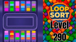 Loop Sort Level 290 Walkthrough Solution  Wealth