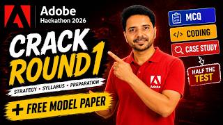 Adobe Hackathon Round 1 Exam Pattern Explained | Complete Strategy | FREE Model Paper