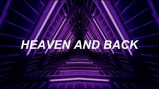 Chase Atlantic - HEAVEN AND BACK | Lyrics