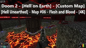 Project Brutality 3.0 - Doom 2 - [Hell Unearthed] - Map #06 - Flesh and Blood - [4K]